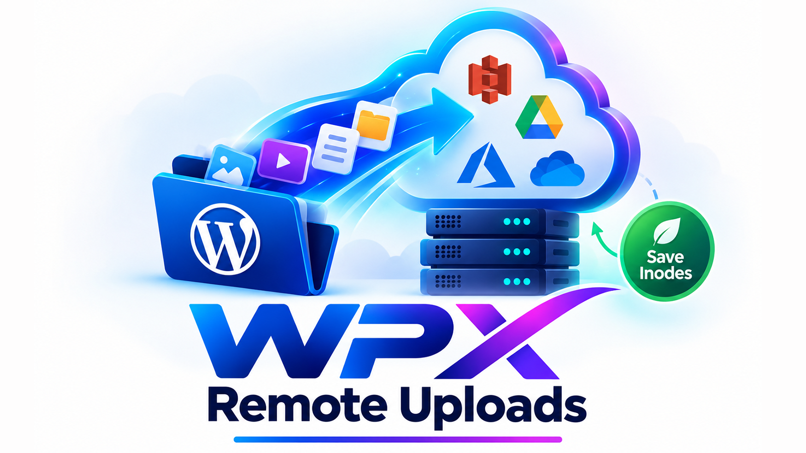 WPX Remote Uploads – Offload WordPress Media to Cloud / Remote Storage